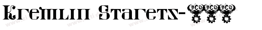 Kremlin Starets字体转换